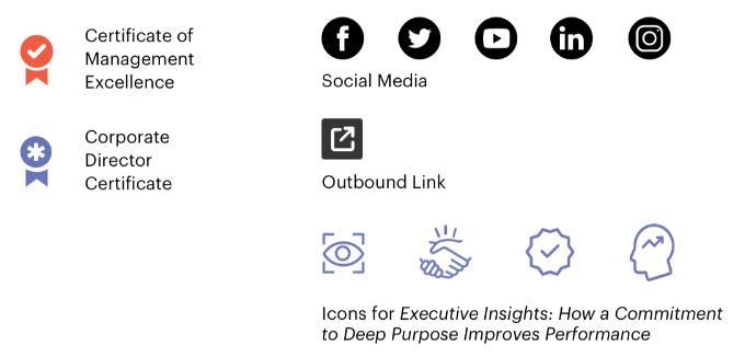 A collection of HBS ExEd icons including the "Certificate of Management Excellence" and "Corporate Director Certificate" icons, social media icons, outbound link icon, and icons for "Executive Insights: How a Commitment to Deep Purpose Improves Performance"